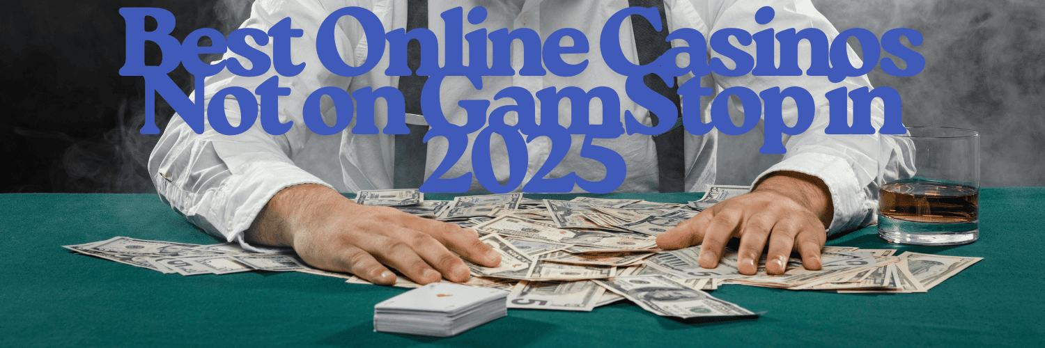 Exploring Non-Gamstop Casinos A Guide to Finding Your Ideal Gaming Site Exploring Non-Gamstop Casinos A Guide to Finding Your Ideal Gaming Site